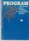 Kolektív autorov - Program výchovnej práce v jasliach a v materských školách