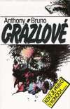 Bruno Anthony - Grázlové