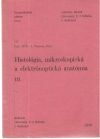 Maršala Jozef - Histológia, mikroskopická a elektrónoptická anatómia III.