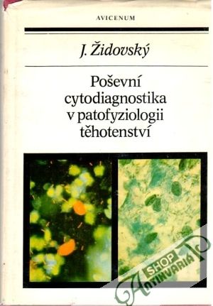 Obal knihy Poševní cytodiagnostika v patofyziologii těhotenství