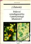 Židovský Jan - Poševní cytodiagnostika v patofyziologii těhotenství