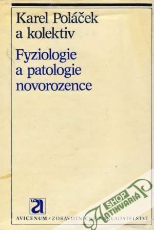 Obal knihy Fyziologie a patologie novorozence