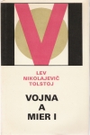 Tolstoj Lev Nikolajevič - Vojna a mier  I-IV.