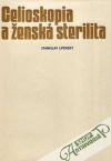 Lipenský Stanislav - Celioskopia a ženská sterilita