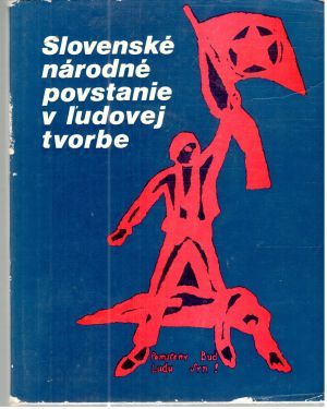 Obal knihy Slovenské národné povstanie v ľudovej tvorbe