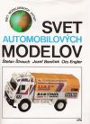 Štrauch Štefan, Beníček Jozef, Engler Oto - Svet automobilových modelov