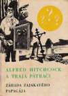 Arthur Robert - Alfred Hitchcock a traja pátrači - Záhada zajakavého papagája