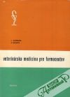 Vodrážka J. a kolektív - Veterinárska medicína pre farmaceutov