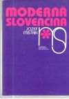 Mistrík Jozef - Moderná slovenčina