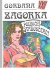 Zagorka Marija Jurič - Gordana XXII. - Polnoční svadobčania