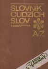 Ivanová - Šalingová Mária, Maníková Z. - Slovník cudzích slov  A/Z