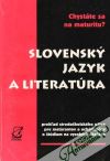 Ivanová Mária - Chystáte sa na maturitu? - Slovenský jazyk a literatúra