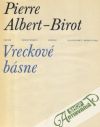 Albert-Birot Pierre - Vreckové básne