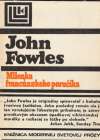 Fowles John - Milenka francúzskeho poručíka