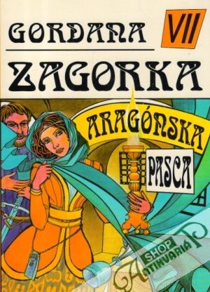 Obal knihy Gordana VII. - Aragónska pasca