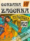 Zagorka Marija Jurič - Gordana VII. - Aragónska pasca