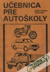 Bambula Oldřich a kolektív autorov - Učebnica pre autoškoly