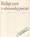 Kolektív autorov - Voľný verš v slovenskej poézii