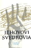 Kahan Koloman - Jehovovi svedkovia