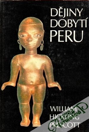 Obal knihy Dějiny dobytí Peru