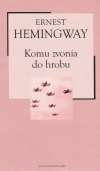 Hemingway Ernest - Komu zvonia do hrobu