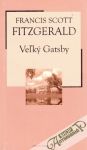 Fitzgerald Francis Scott - Veľký Gatsby