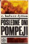 Bulwer-Lytton Edward - Posledné dni Pompejí