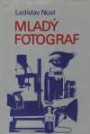 Noel Ladislav - Mladý fotograf