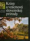 Janota Dušan a kolektív - Krásy a vzácnosti slovenskej prírody