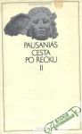 Pausaniás - Cesta po Řecku (I. - II.)