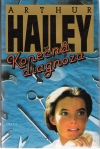 Hailey Arthur - Konečná diagnóza 