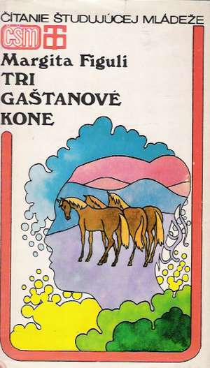 Obal knihy Tri gaštanové kone