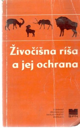 Obal knihy Živočíšna ríša a jej ochrana