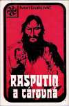 Izakovič Ivan - Rasputin a cárovná