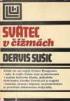 Sušič Derviš - Svätec v čižmách