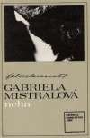 Mistralová Gabriela - Neha