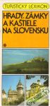 Križanová Eva a Puškárová Blanka - Hrady, zámky a kaštiele na Slovensku