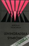 Tichonov Nikolaj - Leningradská symfónia