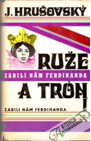 Obal knihy Ruže a trón (I.- II.)