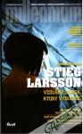 Larsson Stieg - Vzdušný zámok, ktorý vybuchol