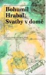 Hrabal Bohumil - Svatby v domě