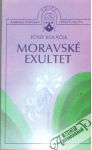 Koláček Josef - Moravské exultet