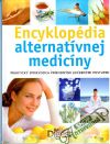 Žáryová Tatiana a kolektív - Encyklopédia alternatívnej medicíny