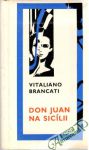 Brancati Vitaliano - Don Juan na Sicílii