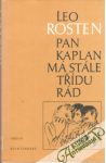 Rosten Leo - Pan Kaplan má stále třídu rád