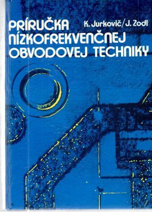 Obal knihy Príručka nízkofrekvenčnej obvodovej techniky