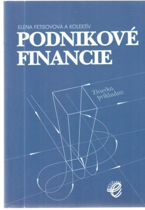 Obal knihy Podnikové financie - Zbierka príkladov