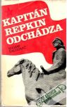 Šalgovič Viliam - Kapitán Repkin odchádza