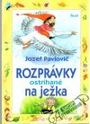 Pavlovič Jozef - Rozprávky ostrihané na ježka