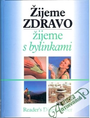 Obal knihy Žijeme zdravo, žijeme s bylinkami